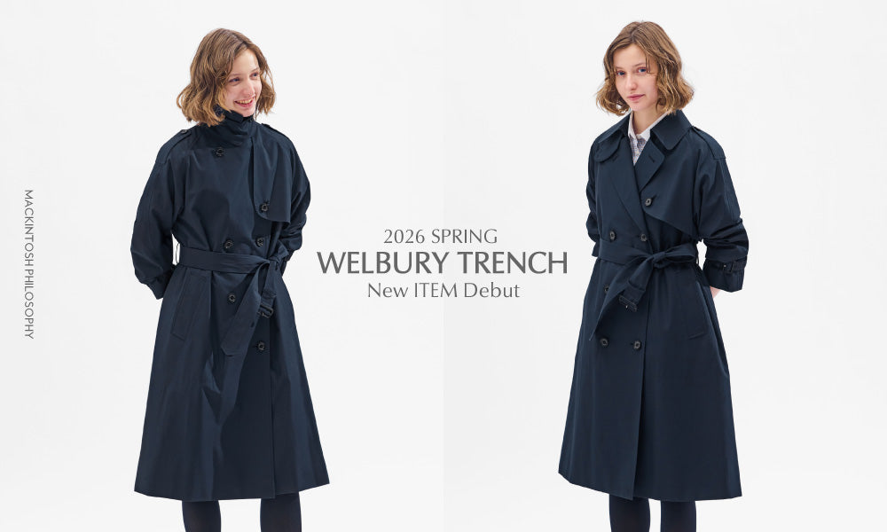 WOMEN】WELBURY TRENCH Debut｜MACKINTOSH PHILOSOPHY