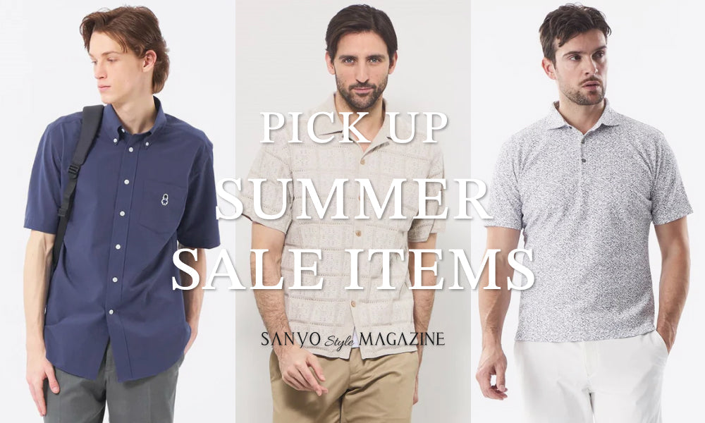 PICK UP SUMMER SALE ITEMS for MEN