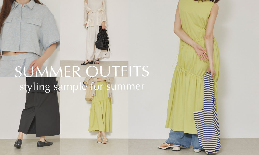 【SUMMER OUTFITS】styling sample for summer