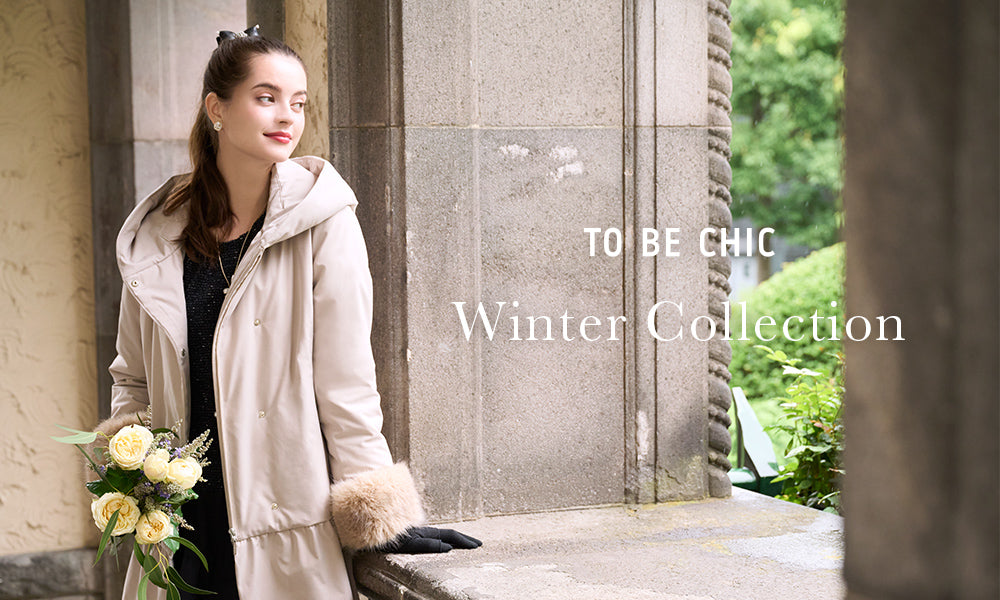 Winter Collection公開｜TO BE CHIC(トゥービーシック) - SANYO ONLINE ...