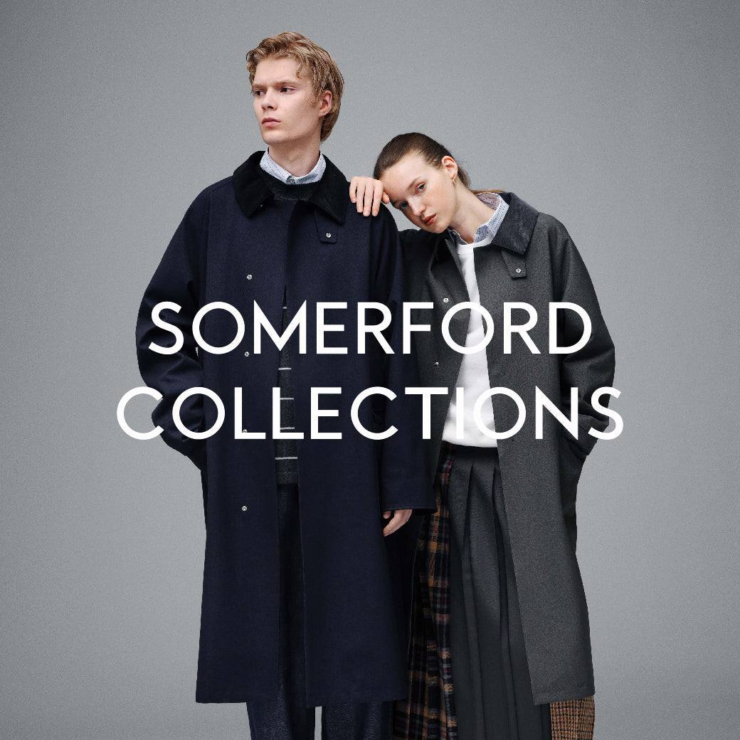 MACKINTOSH PHILOSOPHY|SOMERFORD 販売開始!