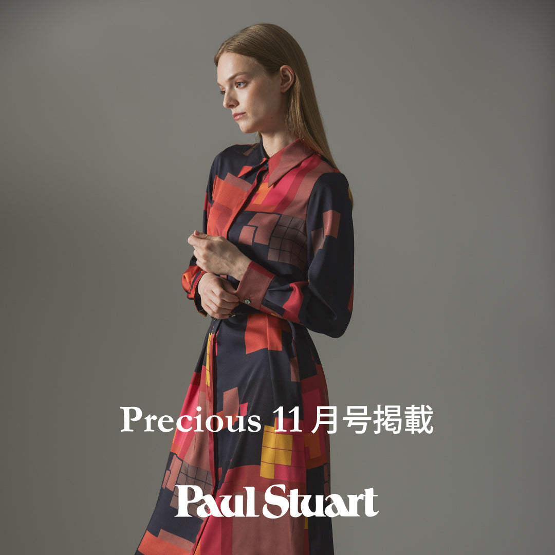 Paul Stuart women｜ Precious 11月号掲載のお知らせ｜Paul Stuart ...