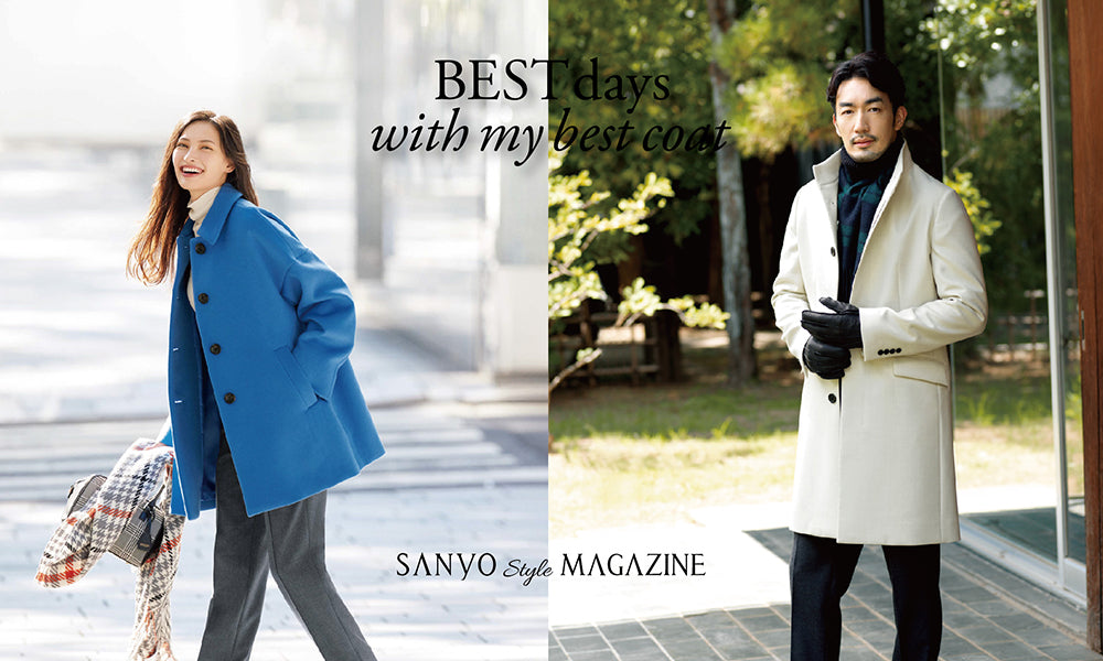 BEST days with my best coat – SANYO ONLINE STORE