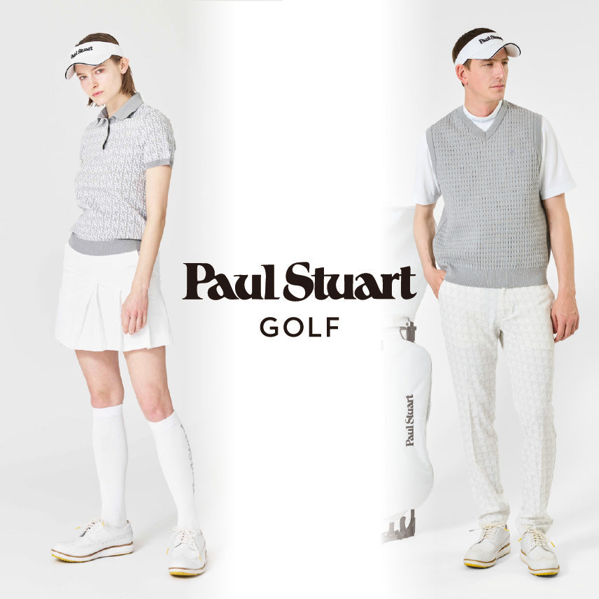 Paul Stuart GOLF | 松屋銀座にてPOP UP SHOPを開催！｜Paul Stuart