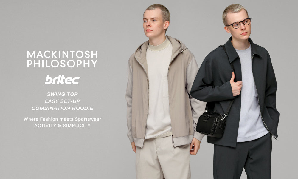 MACKINTOSH PHILOSOPHY britec フード付きロングコート MEN】“britec”SERIES｜Where Fashion meets Sportswear｜MACKINTOSH