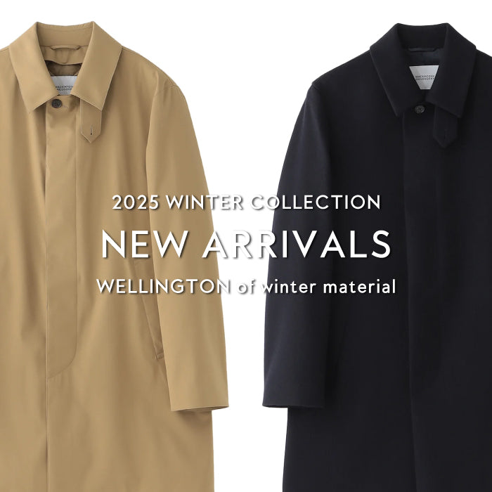 MEN】NEW ARRIVALS | WELLINGTON of winter material｜MACKINTOSH