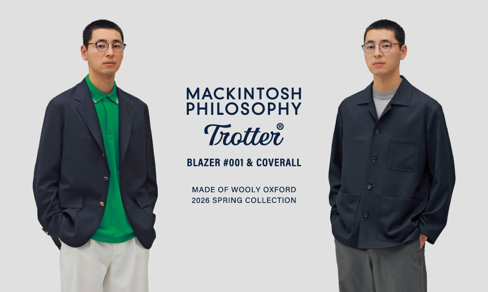 MEN】TROTTER #001 SERIES | Made of WOOLY OXFORD｜MACKINTOSH