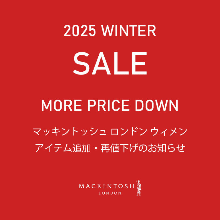 MACKINTOSH LONDON| WOMEN 2025 WINTER SALE アイテム追加＋再値下げの 