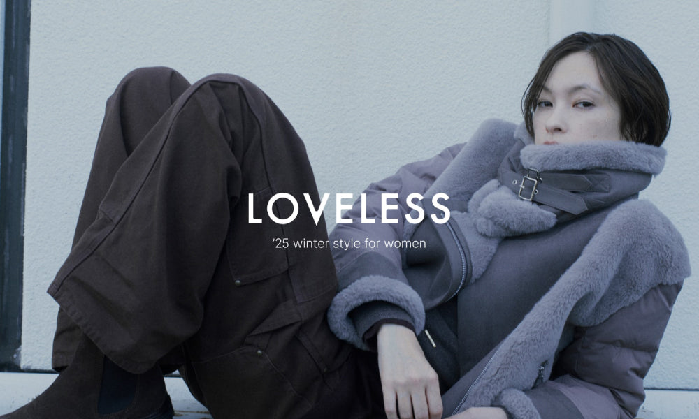 LOVELESS | ’25 winter style for women
