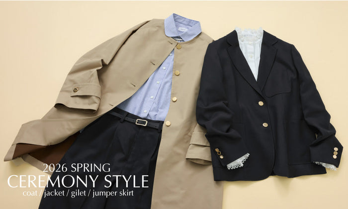 【WOMEN】SPRING CEREMONY STYLE in 2026