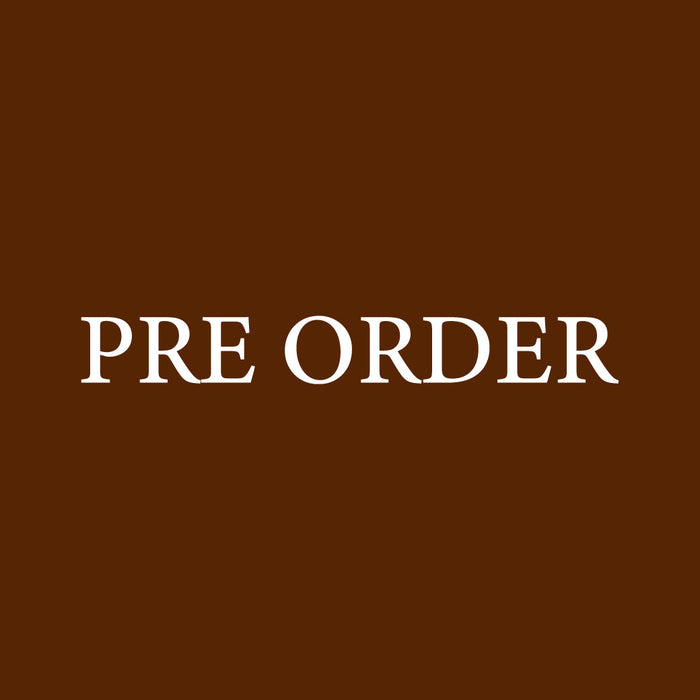 PRE ORDER
