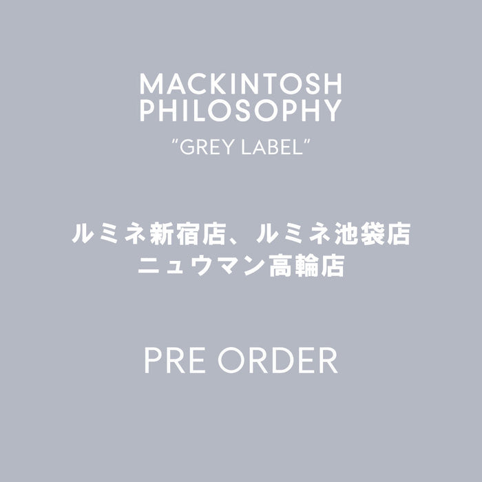 【GREY LABEL】ルミネ新宿・池袋　ニュウマン高輪　受注会開催