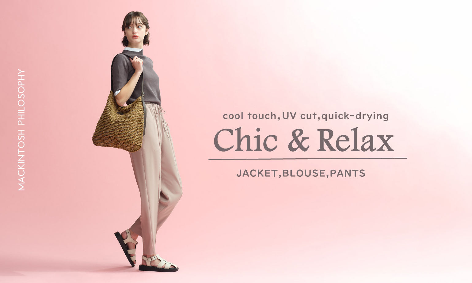 MACKINTOSH PHILOSOPHY WOMEN| Chic & Relax style