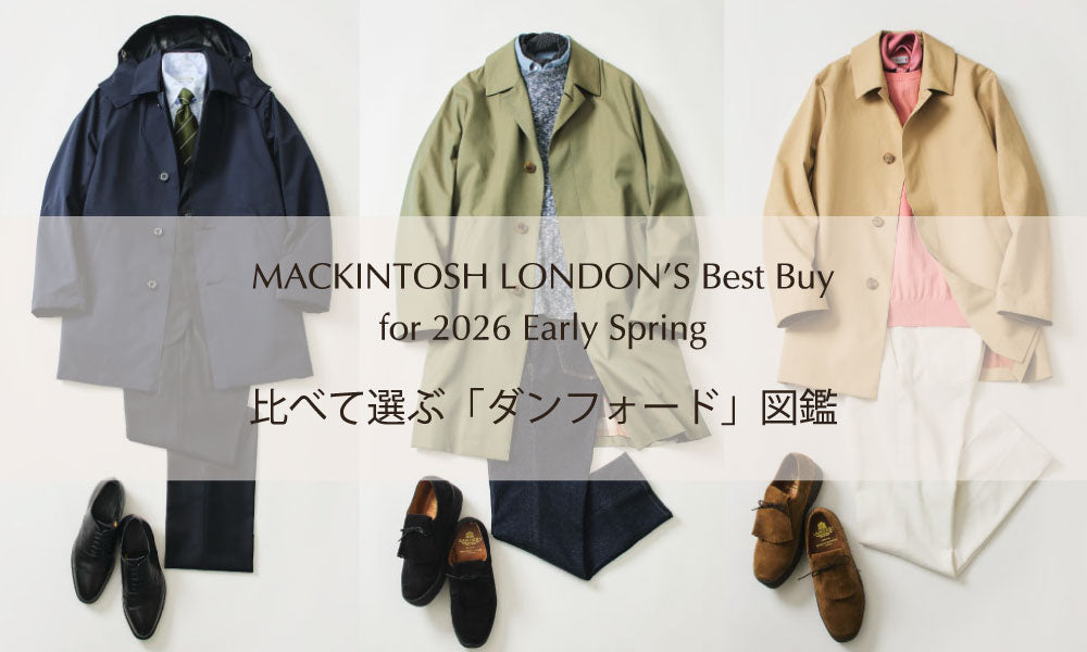 特集一覧 - MACKINTOSH LONDON(マッキントッシュ ロンドン