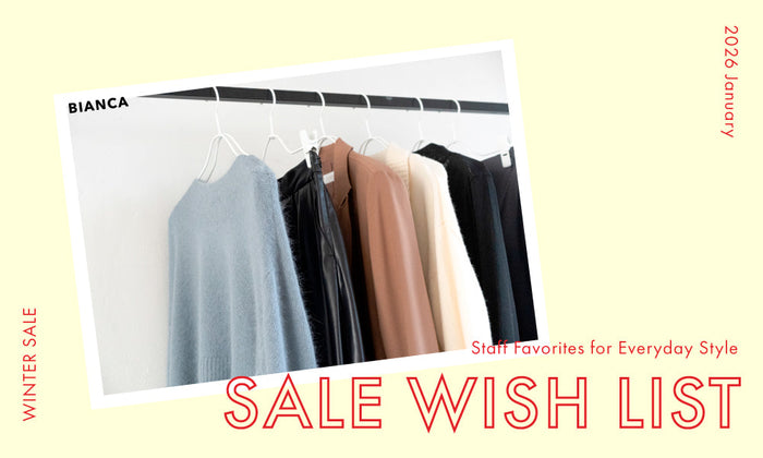 SALE WISH LIST - スタッフがリアルに欲しいアイテムリスト -