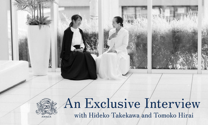 過去と未来を繋ぐ「AMACA」のフィロソフィー【Part１】