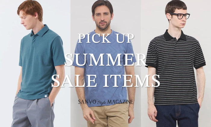 PICK UP SUMMER SALE ITEMS -Jul. 2026 / MEN