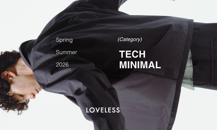 Spring Summer 2026 Category - TECH/MINIMAL