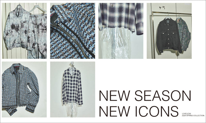 NEW SEASON NEW ICONS - 26SS注目したい新作