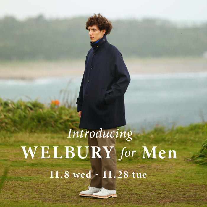 【MEN】WINTER FAIR [Introducing WELBURY for Men]