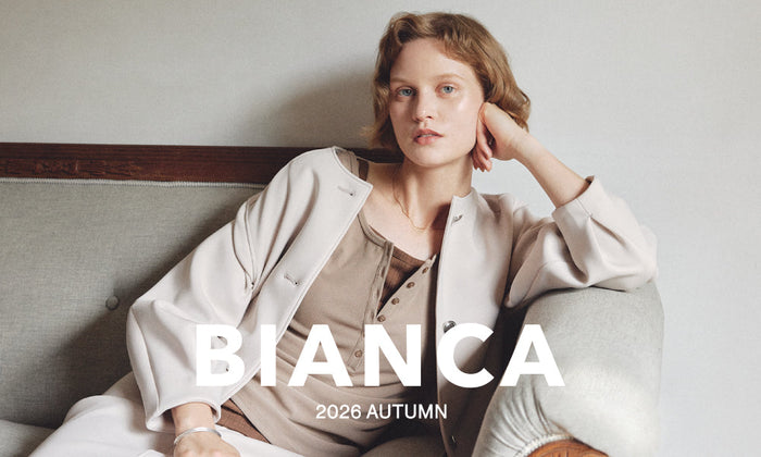 BIANCA | AUTUMN COLLECTION 2026