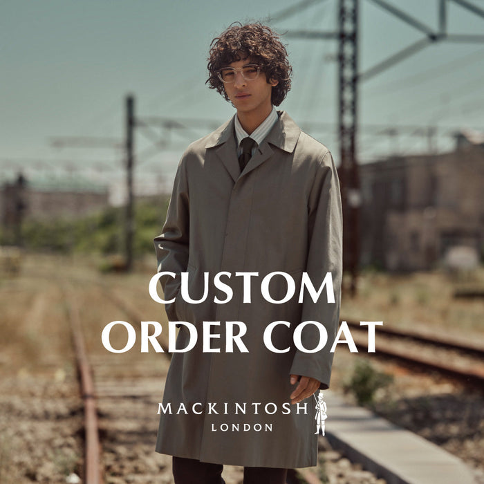 MACKINTOSH LONDON MEN｜CUSTOM ORDER COAT