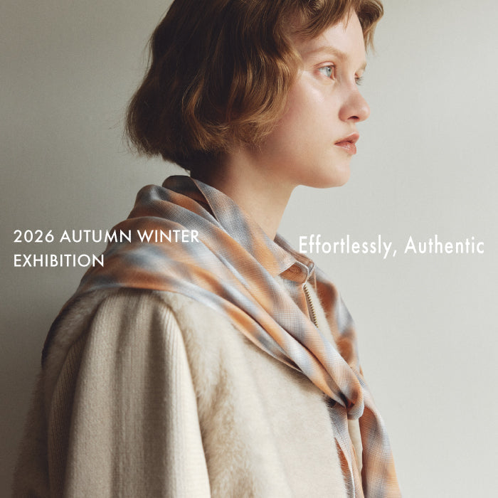 9/17(Thu)-9/18(Fri) 【2026 AUTUMN&WINTER EXHIBITION ＠TOKYO】開催のお知らせ