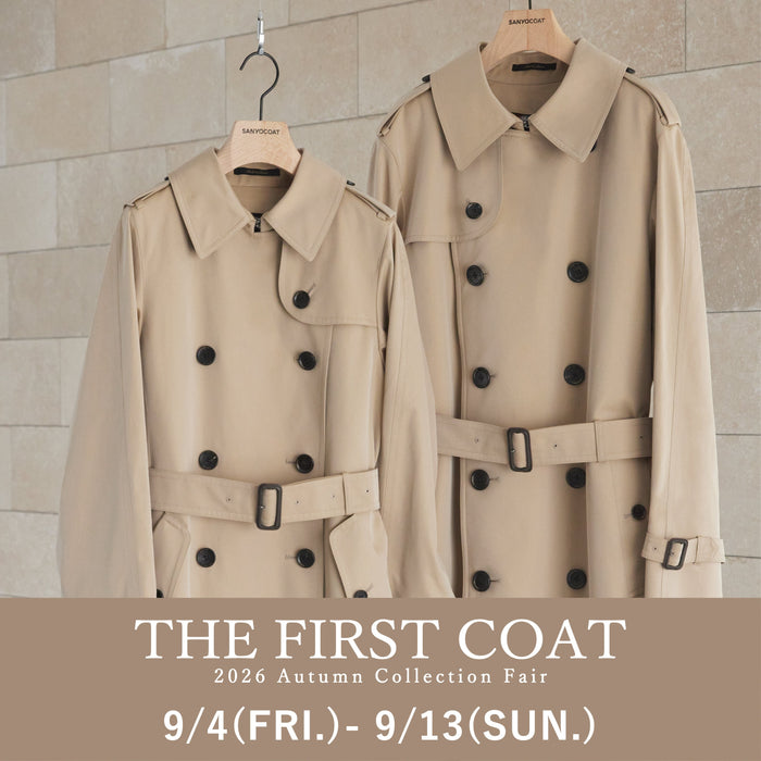 SANYOCOAT｜AUTUMN FAIR・THE FIRST COAT