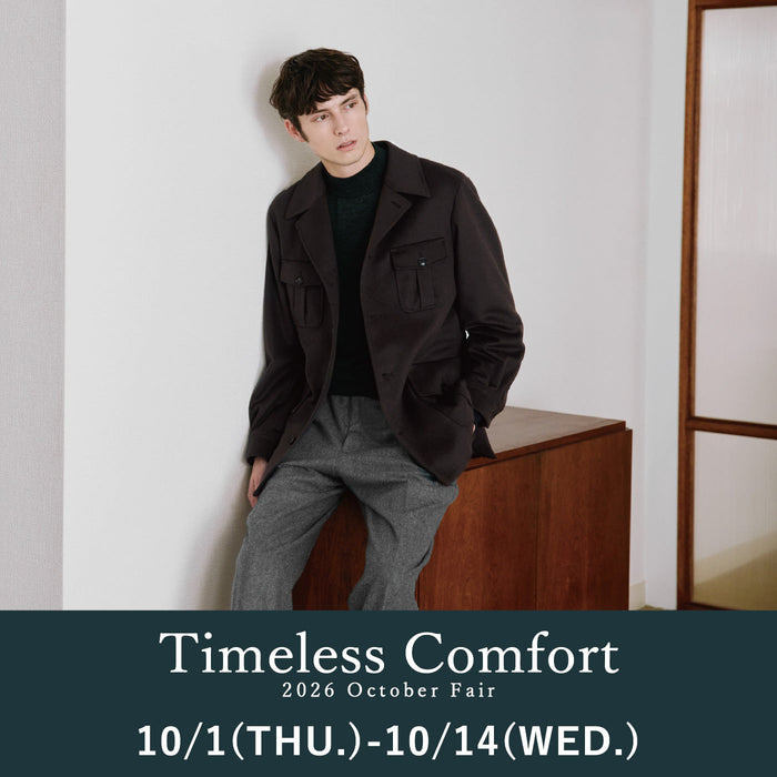 S.ESSENTIALS｜October FAIR・Timeless Comfort｜MEN