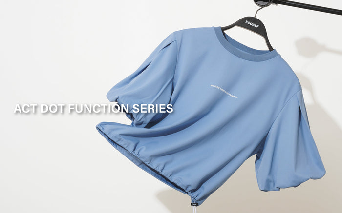 暑い夏を快適に過ごす「ACT DOT FUNCTION SERIES」-ECOALF