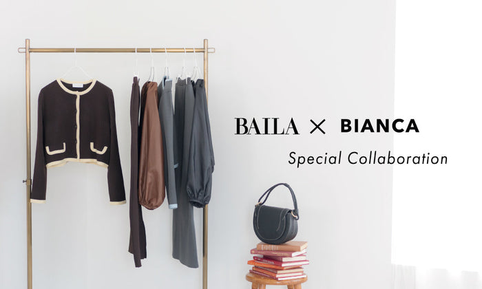 【BAILA×BIANCA】Special Collaboration  |  バイラーズとのスペシャルコラボレーションアイテム完成