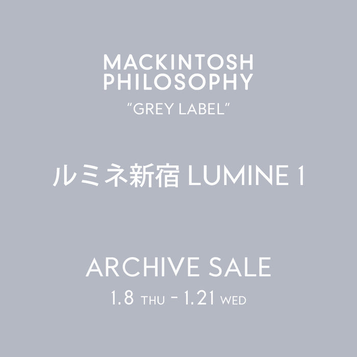 【GREY LABEL】ルミネ新宿店 アーカイブセール開催