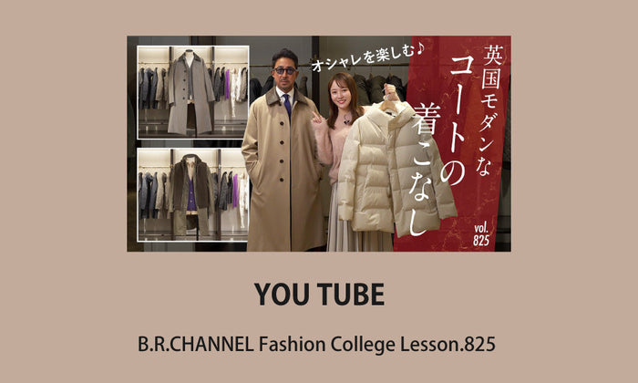 MACKINTOSH LONDON MEN｜【YouTube】干場氏ご来店！お洒落上級者の英国スタイル着こなしテク  簡単レイヤード術