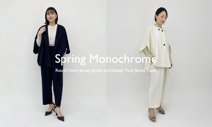 Spring Monochrome | SET UP STYLING vol.2
