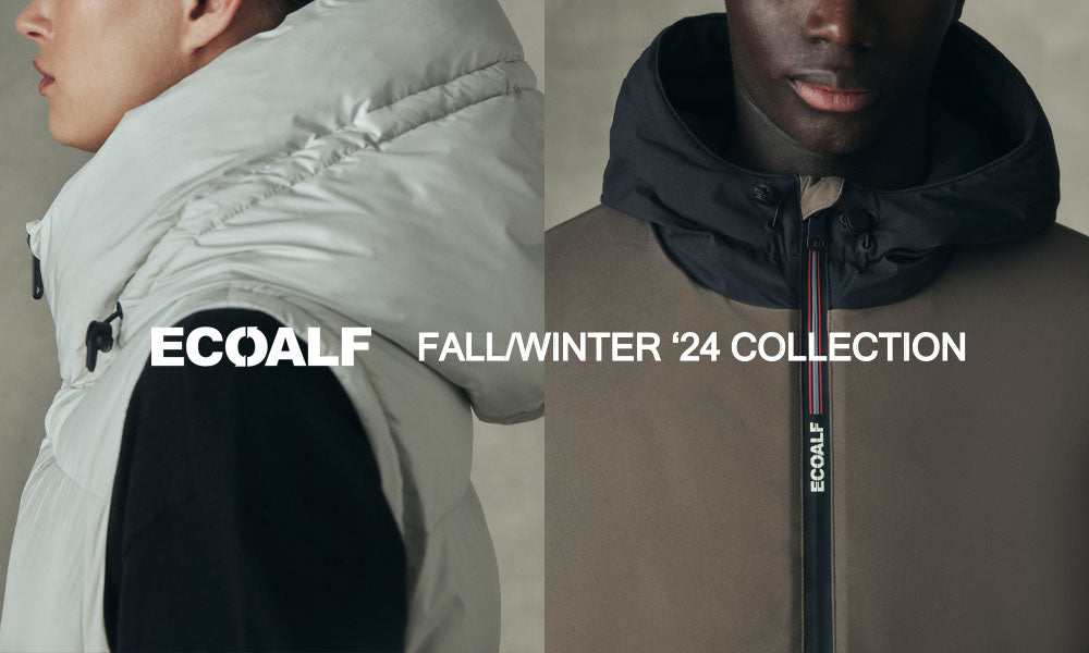 ECOALF  NEW FALL/WINTER ’24 COLLECTION