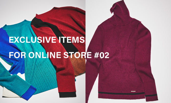 EXCLUSIVE ITEMS FOR ONLINE STORE #02
