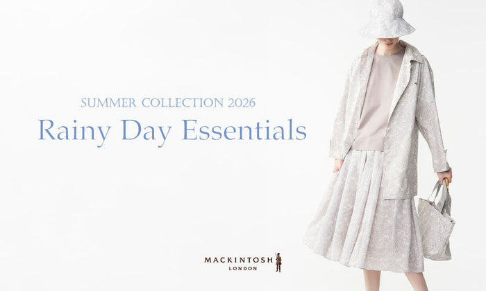 MACKINTOSH LONDON WOMEN｜SUMMERCOLLECTION 2026