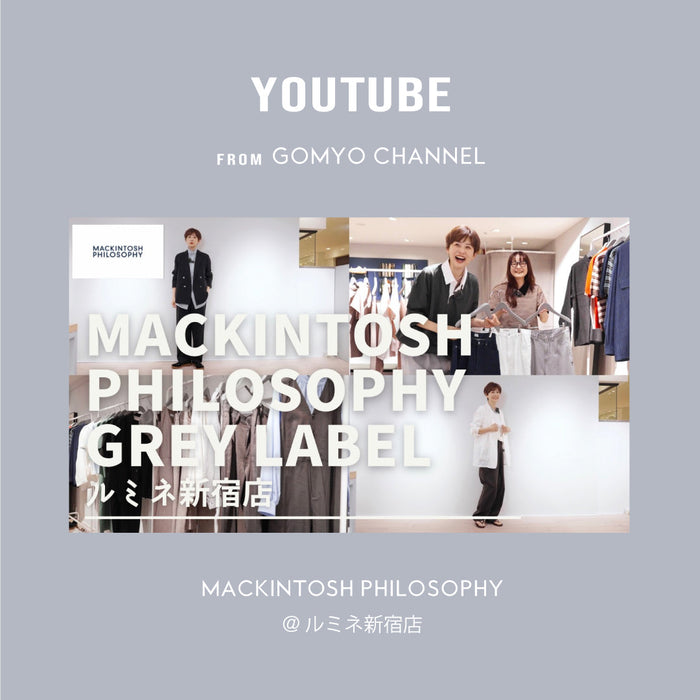 【GREY LABEL】YouTube GOMYO CHANNEL公開