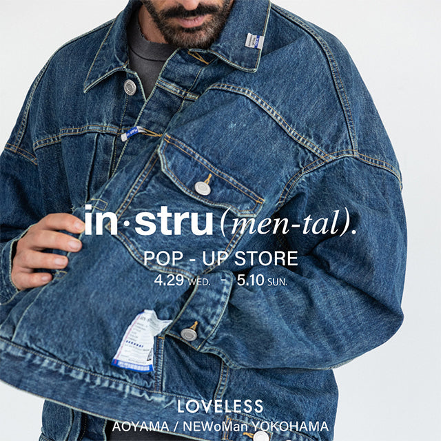 in・stru(men-tal). POP-UP STORE / ラブレス青山、ニュウマン横浜店でインストゥルメンタル限定ストアを開催