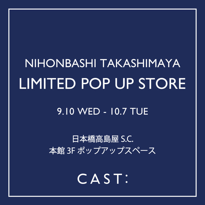 【9/10-10/7】日本橋髙島屋S.C. LIMITED POP UP STORE