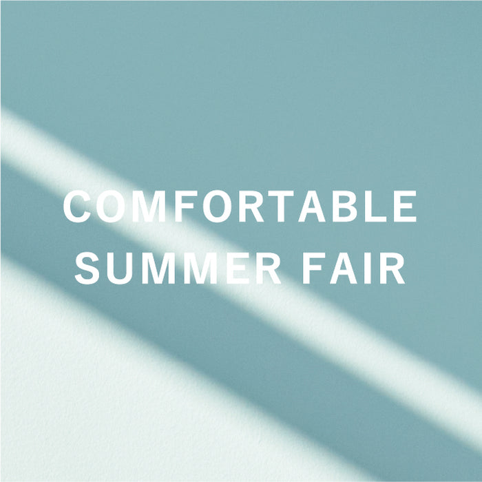 COMFORTABLE SUMMER FAIR