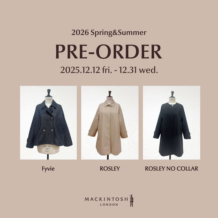 MACKINTOSH LONDON WOMEN｜2026 Spring&SUmmer PRE-ORDER