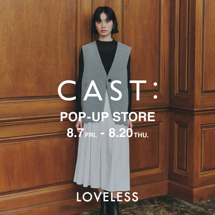 CAST: POP-UP STORE / ラブレス各店でキャストコロン限定ストアを開催