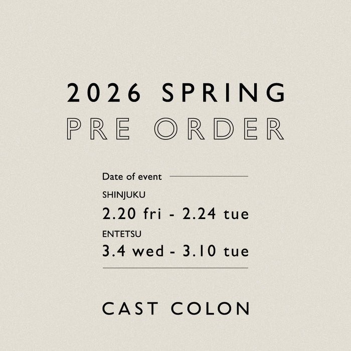 限定ライン「CAST COLON」先行ご予約会