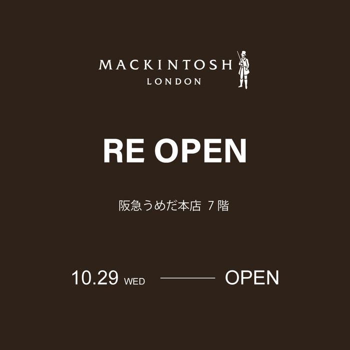 MACKINTOSH LONDON WOMEN | 阪急うめだ本店 リニューアルオープン