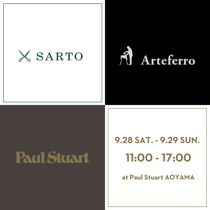 Paul Stuart 青山本店 ｜SARTO × Arteferro × Paul Stuart AOYAMA