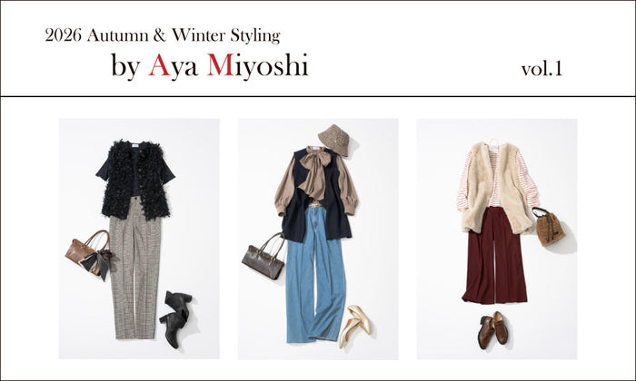 MACKINTOSH LONDON WOMEN｜【2026 Autumn & Winter Styling by 三好 彩】秋支度はジレから！ 季節をつなぐ最旬ジレスタイル