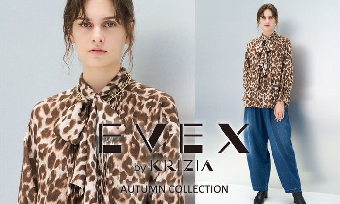 EVEX by KRIZIA Autumn 2025 -SHINE ON YOU