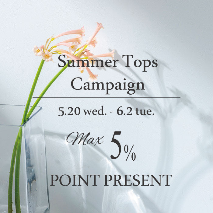 TRANS WORK | Summer Tops Campaign 開催のお知らせ |