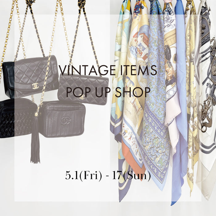 『VINTAGE ITEMS』POP UP SHOP ＠EPOCA THE SHOP MARUNOUCHIpy
